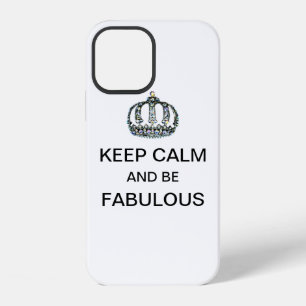 "BLEIB RUHIG UND SEI FABULÖS!“ iPhone 12 HÜLLE