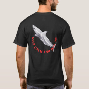 Bleib ruhig und tauche einmal T-Shirt