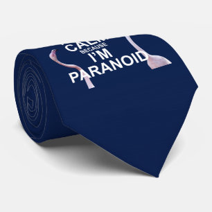 Bleib ruhig, weil ich paranoid bin Krawatte (Navy)
