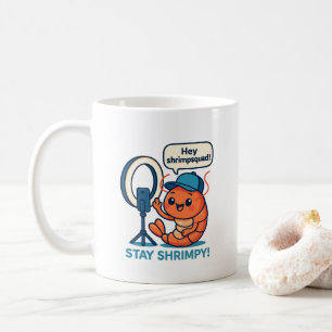 Bleib Shrimpy Garnele für Shrimp Squad Shrimp Lieb Kaffeetasse