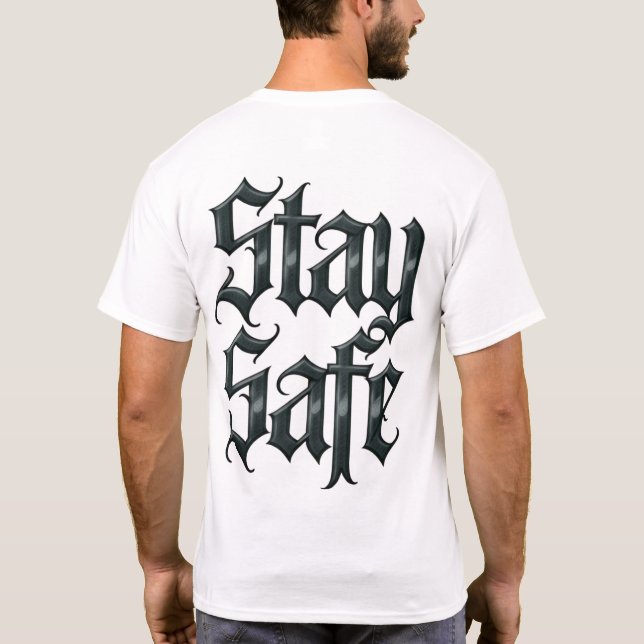 Bleib sicher T-Shirt (Rückseite)