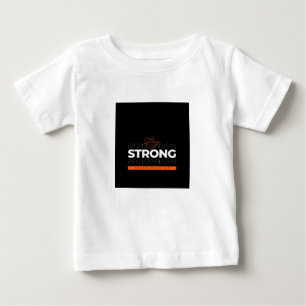 Bleib stark Design Baby T-shirt