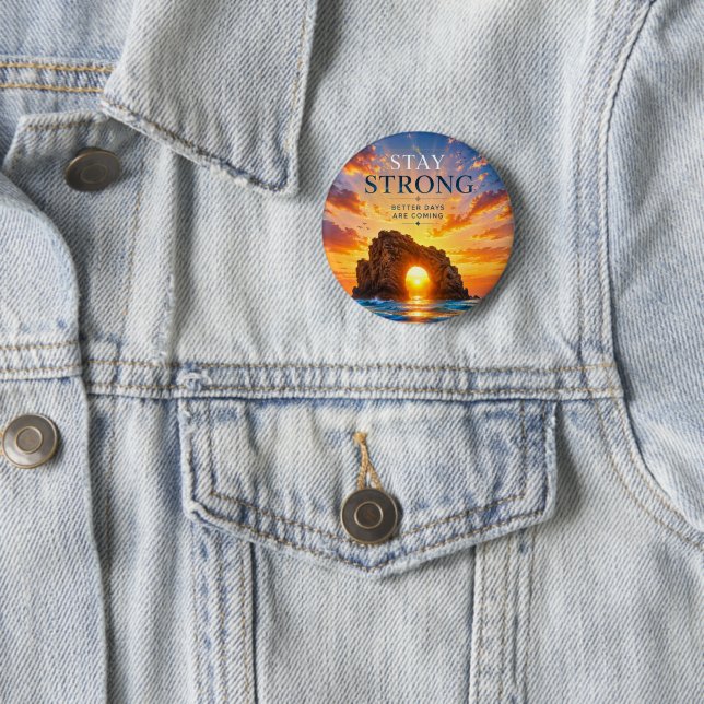 Bleib Stark Inspirierend Motivierend Button (Beispiel)