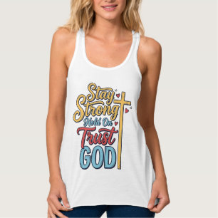 Bleib Stark Vertraue Gott Christliches Kreuz-Shirt Tank Top