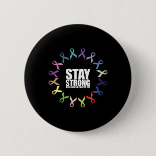 Bleib Stark Weltkrebstag Button