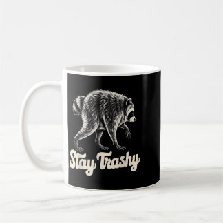 Bleib Trashy Jimothy Retro Waschbär Seattle Lustig Kaffeetasse