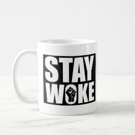 Bleib wachsam kaffeetasse