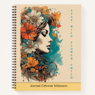 Bleib wild, Blumenkind   Boho-Blumenporträt Notizbuch