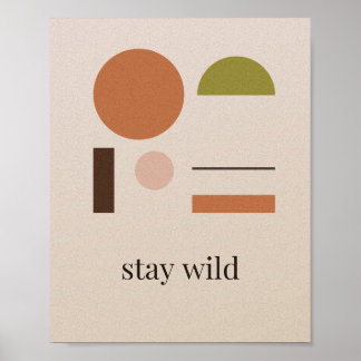 Bleib Wild Boho Terrakotta Sonnenbogen Kunstprint Poster