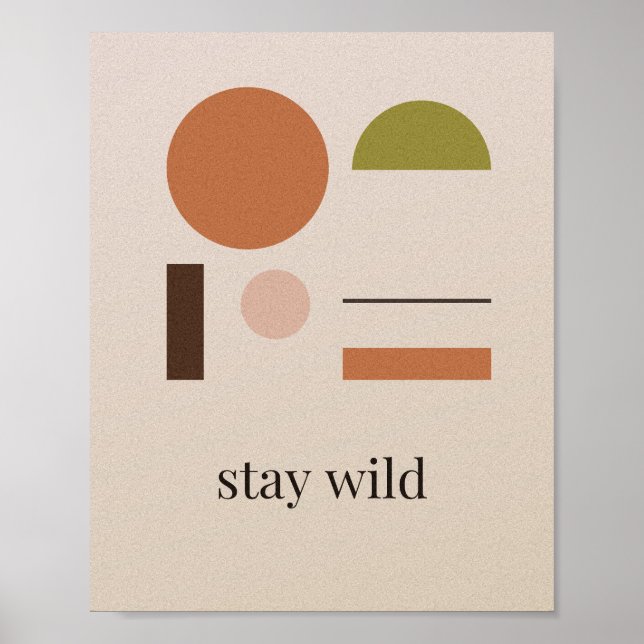 Bleib Wild Boho Terrakotta Sonnenbogen Kunstprint Poster (Vorne)
