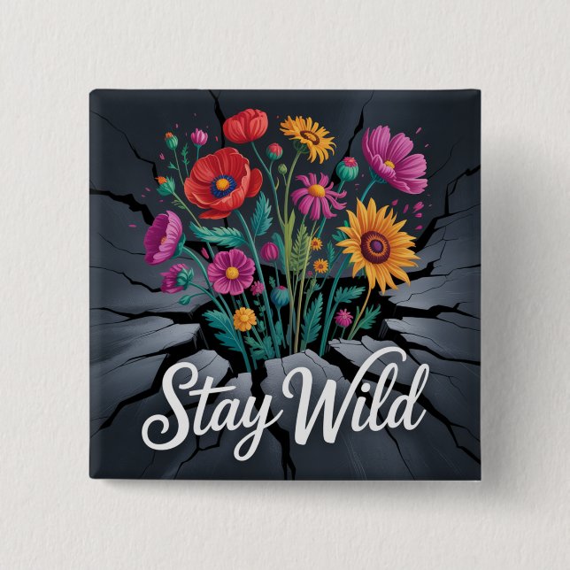 Bleib Wild Button (Vorderseite)