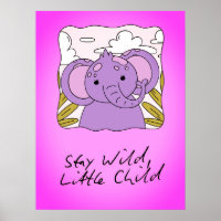 Bleib wild, kleines Kind, Kinderzimmer-Wandkunst-D