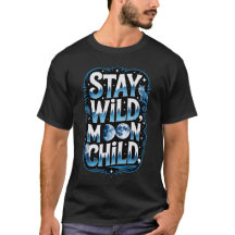 Bleib wild, Mondkind, Wolf Himmels-T-Shirt