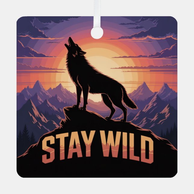 Bleib wild ornament aus metall (Vorderseite)