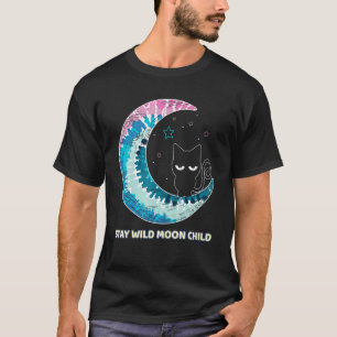 Bleib wildes Mondkind Tie Dye Mondphase Katze Hipp T-Shirt