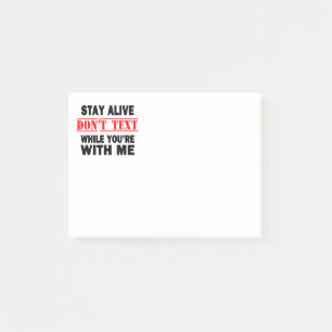 Bleibe Alive. Nicht mit mir schreiben Post-it Klebezettel
