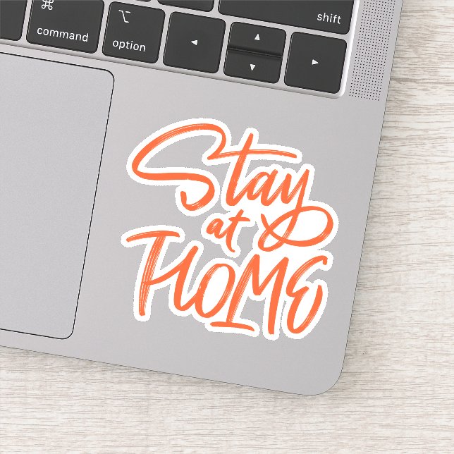 Bleibe auf Zuhause Aufkleber (Detail)
