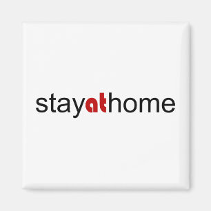 Bleibe auf Zuhause Magnet