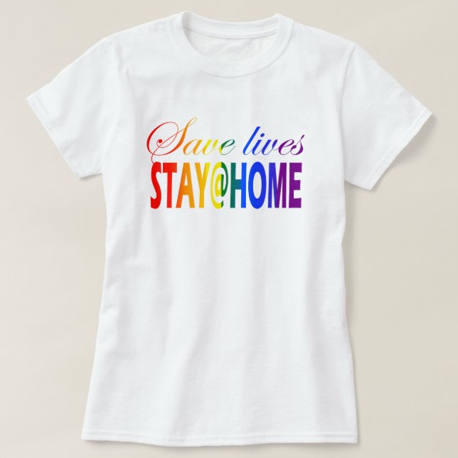 Bleibe auf Zuhause Social Distancing Rainbow Text  T-Shirt (Design vorne)