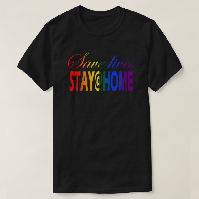 Bleibe auf Zuhause Social Distancing Rainbow Text  T-Shirt (Design vorne)