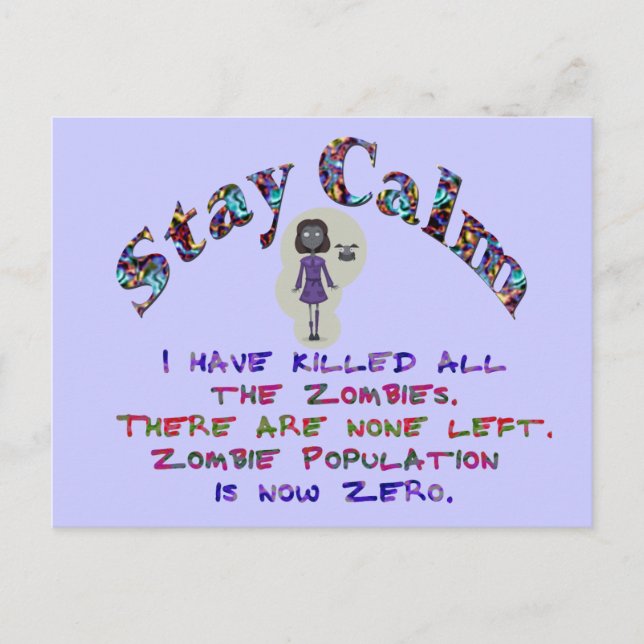 Bleibe Calm Zombies sind tot Postkarte (Vorderseite)
