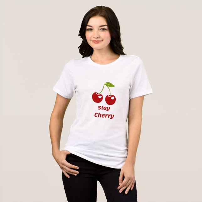 Bleibe Cherry! Niedlicher Cherry Graphic T - Shirt (Vorderseite voll)