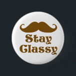 Bleibe Classy Mustache<br><div class="desc">Komisches Design bleibe</div>