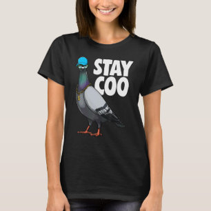 Bleibe Coo Pigeon Liebe Taube Tier Vogel 3 T-Shirt