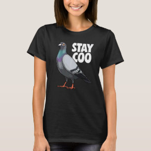 Bleibe Coo Pigeon Liebe Taube Tier Vogel 3 T-Shirt