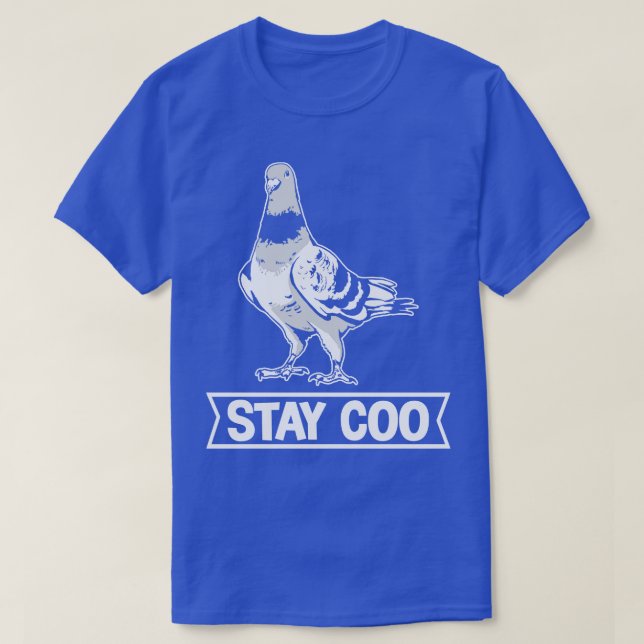 Bleibe Coo Pigeon T-Shirt (Design vorne)