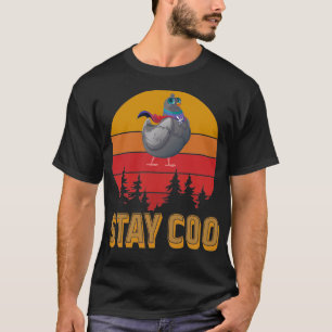 Bleibe Coo Vintage Taube 56 T-Shirt