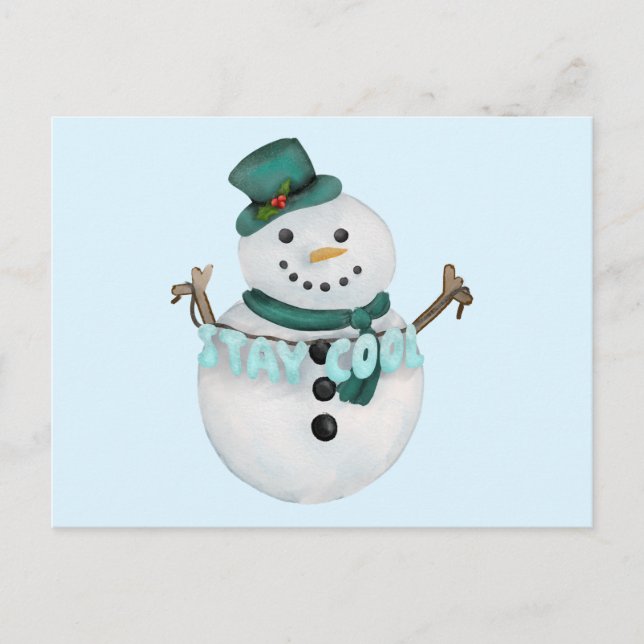 Bleibe Cool Snowman Feiertagspostkarte (Vorderseite)