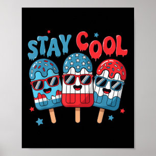 Bleibe Coolen Popsikel 4. Juli American Flag Boys Poster