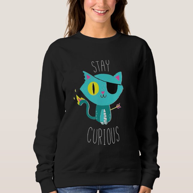 Bleibe Curious Cat Cat Sweatshirt (Vorderseite)