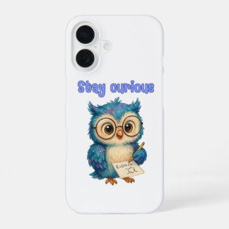 Bleibe Curious - Smart & Playful iPhone 16 Fall Hülle