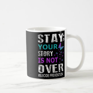 Bleibe, dass die Geschichte nicht über die Suizidp Kaffeetasse