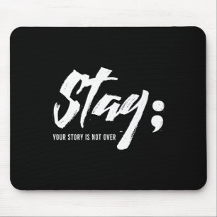 Bleibe deine Geschichte ist nicht über psychische  Mousepad