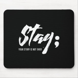 Bleibe deine Geschichte ist nicht über psychische  Mousepad