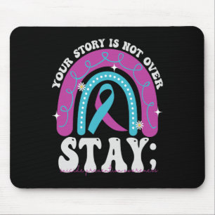 Bleibe deine Geschichte ist nicht über Suizidpräve Mousepad