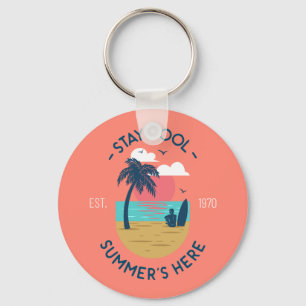 Bleibe den Coolen Sommer hier Beach Sunset Schlüsselanhänger