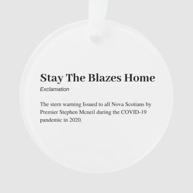 Bleibe der Blazes Zuhause-Ornament Ornament (Vorderseite)
