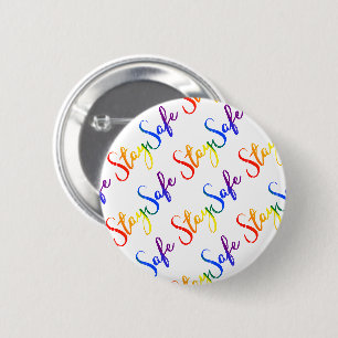 Bleibe der sicheren LGBT-Regenbogenfarben Typograf Button