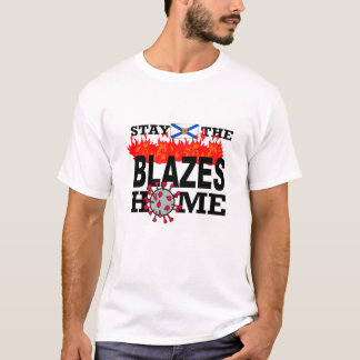 Bleibe des T - Shirt Blazes Zuhause Mens