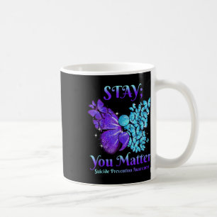 Bleibe dir Butterfly Semicolon Suicide Bewusstsein Kaffeetasse