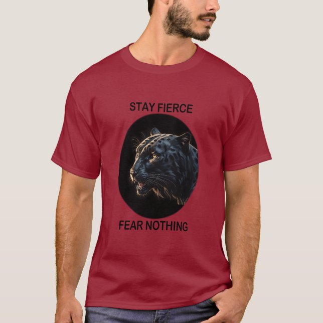 Bleibe Fierce Angst Nichts Schwarzes Panther T-Shirt (Vorderseite)