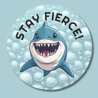 Bleibe Fierce! Lächelnhai Runder Aufkleber
