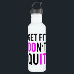 Bleibe Fit Beenden Sie nicht in Rosa Trinkflasche<br><div class="desc">Kostenvoranschlag für amerikanische Fitness und Bodybuilding: Bleibe Fit Don't Quit. Beeindrucken Sie Ihre Freunde mit diesem coolen neuen motivierend Shirt im Fitnessraum. Girl-Version in Rosa. Wir haben es auch Rot für die Typ: Fitness,  Bodybuilding,  Sport,  Motivation,  Training,  Ausdauer, gewich Muskeln, Muskeln, Krafttraining</div>