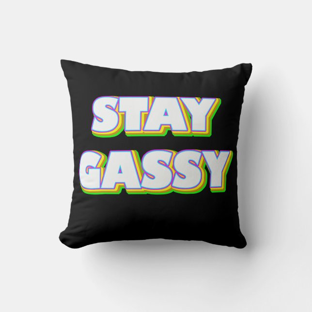 Bleibe Gassy Kissen (Vorderseite)