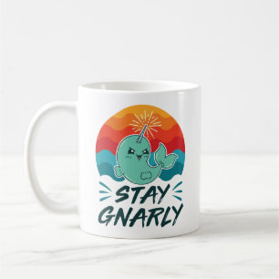 Bleibe Gnarly Niedlich Narwhal Narwhals Lover Kaffeetasse
