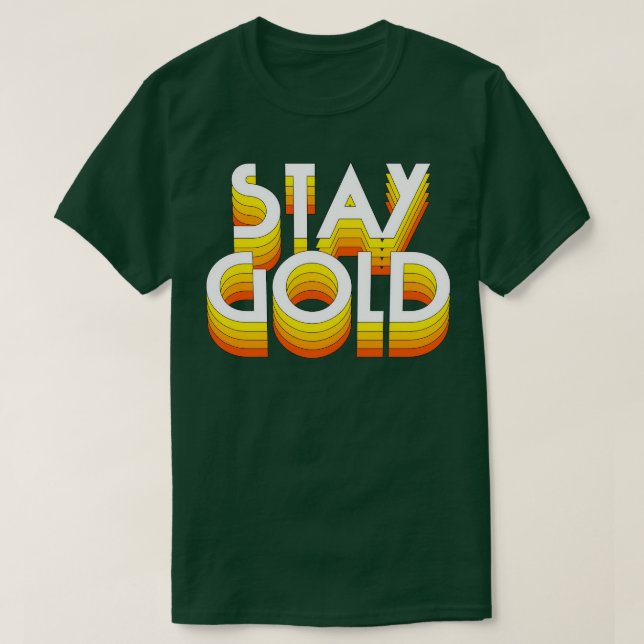 Bleibe Gold T-Shirt (Design vorne)